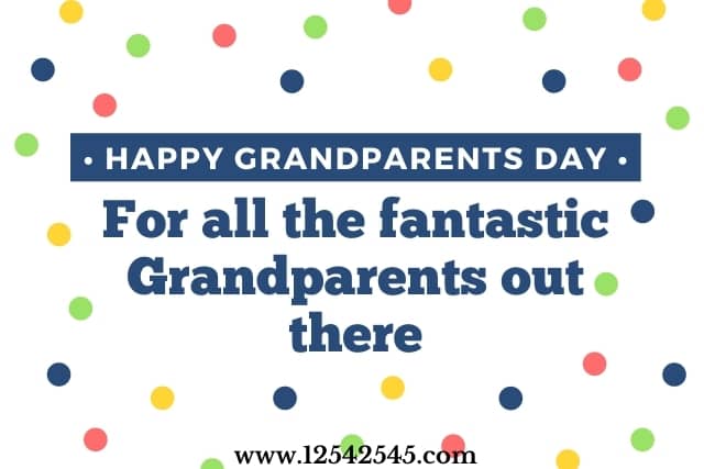 Happy Grandparents' Day Messages 2022