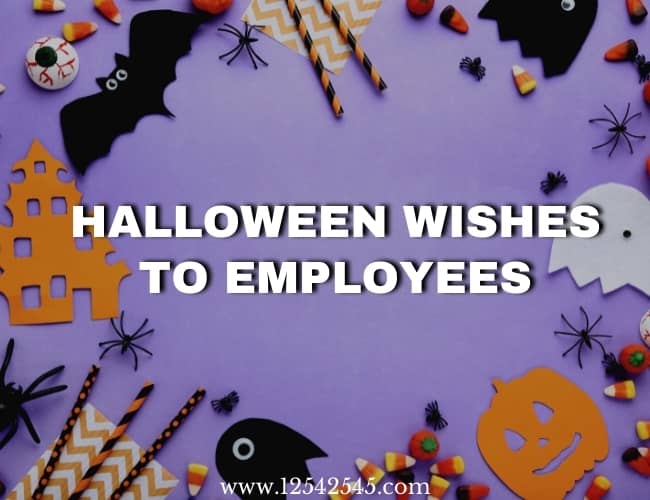Halloween Wishes for Employees and Staff 2021