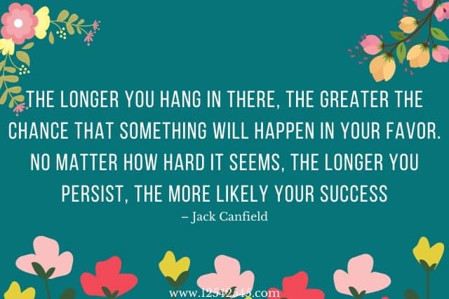 Hang in There Quotes