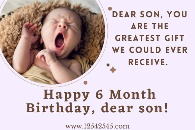 6 Month Birthday Wishes For A Baby
