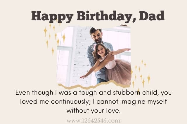 50+ Best Birthday Wishes for Dad from Daughter