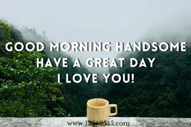 Romantic Good Morning Messages For Him