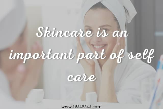 Skin Care Quotes