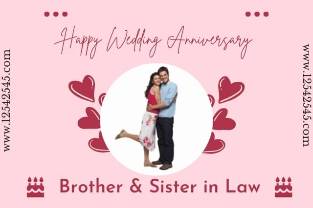 Wedding Anniversary Wishes to Brother and Sister-in-Law